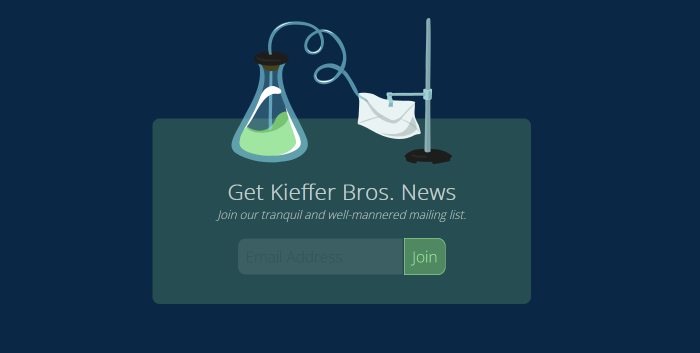 A section of the Kieffer Bros. website that encourages visitors to join the mailing list. An illustration shows an erlenmeyer flask with a tube feeding into a paper envelope held up by a lab stand.